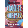 Crochet and Corpses