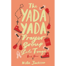 The Yada Yada Prayer Group Gets Tough, Book 4