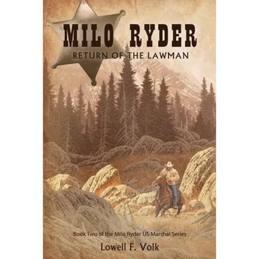 Milo Ryder: Return of the Lawman