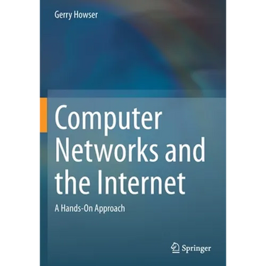 Computer Networks and the Internet: A Hands-On Approach