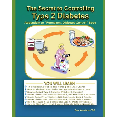 The Secret To Controlling Type 2 Diabetes: Addendum to Permanent Diabetes Control