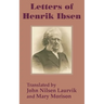 Letters of Henrik Ibsen