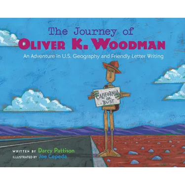 The Journey of Oliver K. Woodman: Adventures in U.S. Geography and Friendly Letter Writing