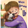 When Down is UP