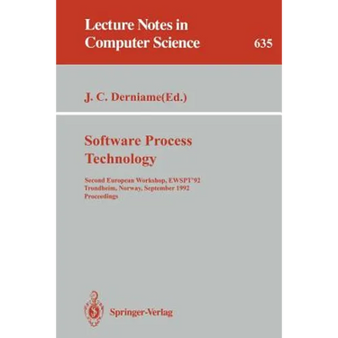 Software Process Technology: Second European Workshop, Ewspt '92, Trondheim, Norway, September 7-8, 1992. Proceedings