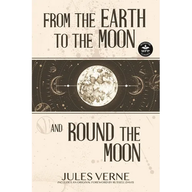 From the Earth to the Moon and Round the Moon