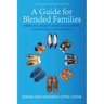 A Guide for Blended Families: Merging Assets and Navigating Financial Challenges