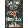 Killers and Monsters: A Monster Mafia Romance