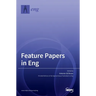 Feature Papers in Eng