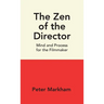 The Zen of the Director