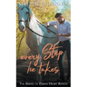 Every Step He Takes