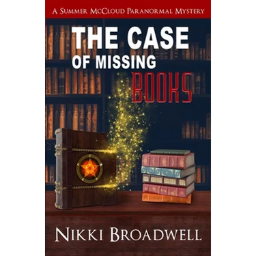 The Case of Missing Books: a Summer McCloud paranormal mystery
