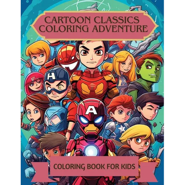 Cartoon Classics Coloring Adventure: Coloring Book for Kids