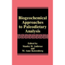 Biogeochemical Approaches to Paleodietary Analysis
