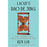 Laozi's DAO de Jing: A New Interpretation for a Transformative Time