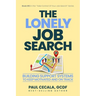 The Lonely Job Search: Building Support Systems To Keep Motivated and On Track
