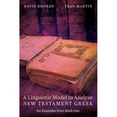 A Linguistic Model to Analyze New Testament Greek