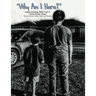 Why I Am Here?: Understanding Why I Am In State Foster Care