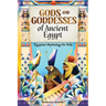 Gods and Goddesses of Ancient Egypt: Egyptian Mythology for Kids