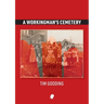A Workingman's Cemetery