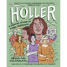 Holler: A Graphic Memoir of Rural Resistance