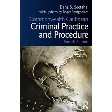 Commonwealth Caribbean Criminal Practice and Procedure