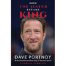 How the Jester Became King: Dave Portnoy and the Unauthorized Real Story of Barstool Sports
