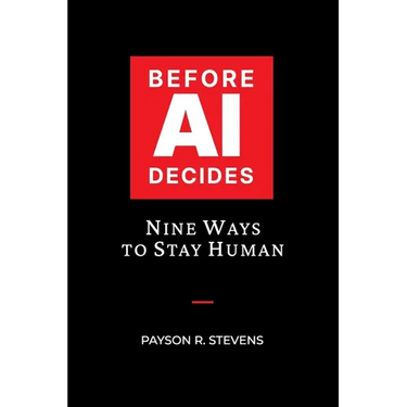Before AI Decides