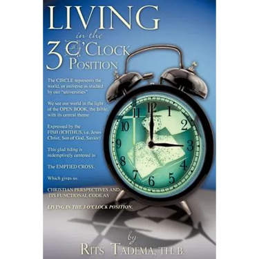Living in the 3 O'Clock Position