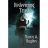 Redeeming Trust