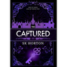 The Captured: A Young Adult Fantasy Romance