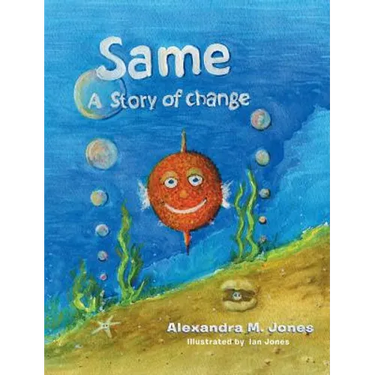 Same: A Story of Change