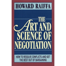 The Art and Science of Negotiation
