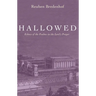 Hallowed: Echoes of the Psalms in the Lord's Prayer