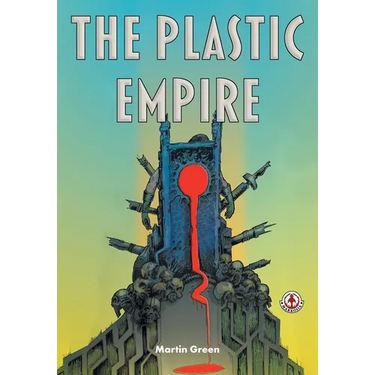 The Plastic Empire