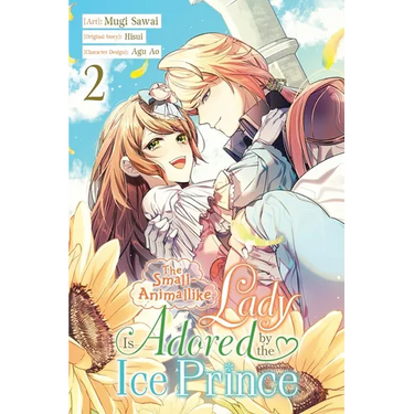 The Small-Animallike Lady Is Adored by the Ice Prince, Vol. 2 (Manga)