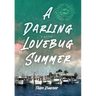 A Darling Lovebug Summer