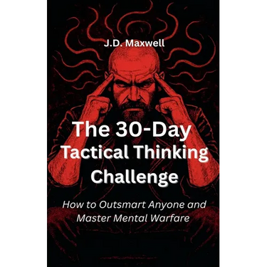 The 30-Day Tactical Thinking Challenge
