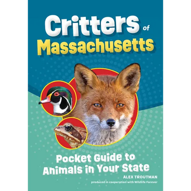 Critters of Massachusetts: Pocket Guide to Animals in Your State