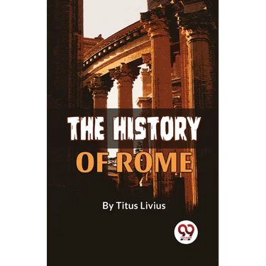The History Of Rome