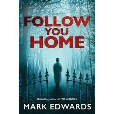 Follow You Home