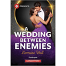 A Wedding Between Enemies
