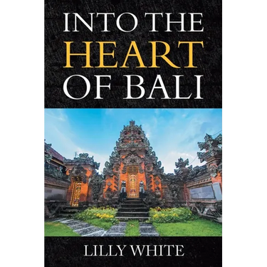 Into the Heart of Bali