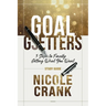 Goal Getters - Study Guide: 5 Steps to Finally Getting What You Want
