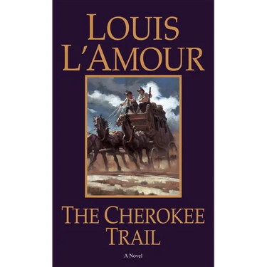 The Cherokee Trail