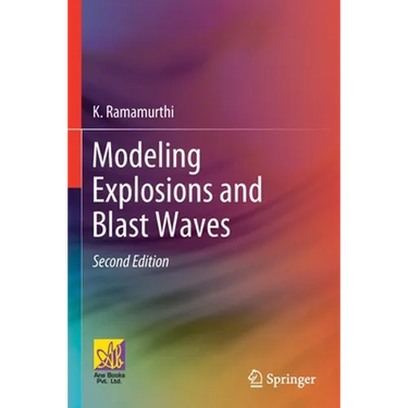 Modeling Explosions and Blast Waves