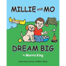 Millie and Mo Dream Big