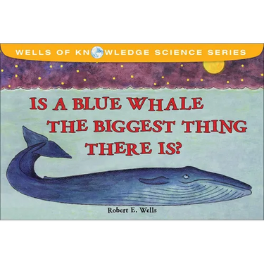 Is a Blue Whale the Biggest Thing Thereis?