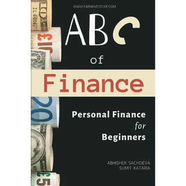 ABC of Finance: Journey to your Financial Freedom
