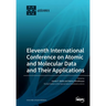 Eleventh International Conference on Atomic and Molecular Data and Their Applications